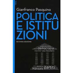 Politica E Istituzioni. Con Aggiornamento Online. Con E-Book Politica E Istituzioni. Con Aggiornamento Online. Con E-Book