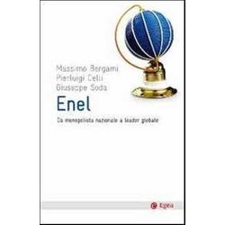 Enel. Da Monopolista Nazionale A Leader Globale Enel. Da Monopolista Nazionale A Leader Globale