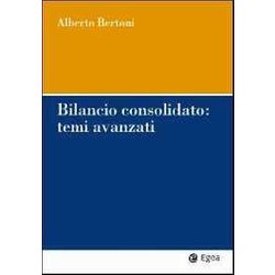 Bilancio Consolidato: Temi Avanzati Bilancio Consolidato: Temi Avanzati