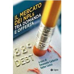 Il Mercato Dei Npls Tra Domanda E Offerta Il Mercato Dei Npls Tra Domanda E Offerta
