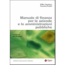 Manuale Di Finanza Per Le Aziende E Le Amministrazioni Pubbliche Manuale Di Finanza Per Le Aziende E Le Amministrazioni Pubbliche
