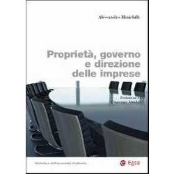 Proprietà , Governo E Direzione Delle Imprese Proprietà , Governo E Direzione Delle Imprese