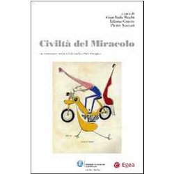 Civiltà Del Miracolo Civiltà Del Miracolo