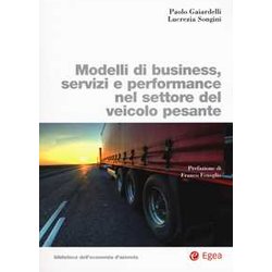 Modelli Di Business, Servizi E Performance Nel Settore Del Veicolo Pesante Modelli Di Business, Servizi E Performance Nel Settore Del Veicolo Pesante