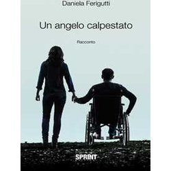 Un angelo calpestato