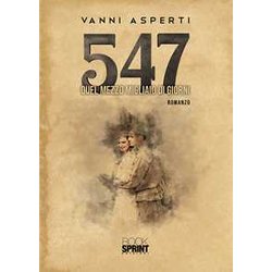 547. Quel Mezzo Migliaio Di Giorni 547. Quel Mezzo Migliaio Di Giorni