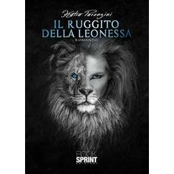 Il Ruggito Della Leonessa