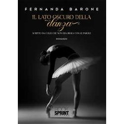 Il Lato Oscuro Della Danza Il Lato Oscuro Della Danza