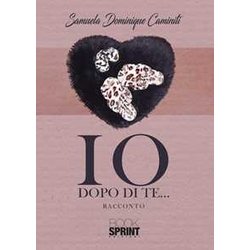 Io Dopo Di Te… Io Dopo Di Te…