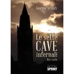 Le Sette Cave Infernali Le Sette Cave Infernali