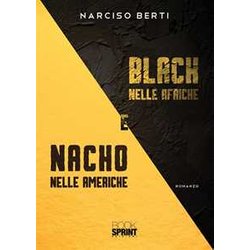 Black Nelle Afriche E Nacho Nelle Americhe