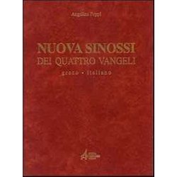 Nuova Sinossi Dei Quattro Vangeli. Testo Greco-Italiano. Testo (Vol. 1) Nuova Sinossi Dei Quattro Vangeli. Testo Greco-Italiano. Testo (Vol. 1)