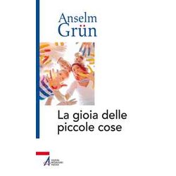 La Gioia Delle Piccole Cose La Gioia Delle Piccole Cose