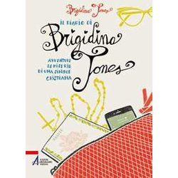 Il Diario Di Brigidina Jones. Avventure Semiserie Di Una Single Cristiana Il Diario Di Brigidina Jones. Avventure Semiserie Di Una Single Cristiana