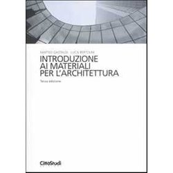 Introduzione Ai Materiali Per L'architettura Introduzione Ai Materiali Per L'architettura