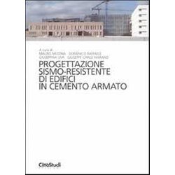 Progettazione Sismo-Resistente Di Edifici In Cemento Armato