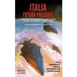 Italia Futura Presente Italia Futura Presente