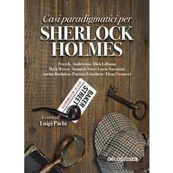 Casi Paradigmatici Per Sherlock Holmes Casi Paradigmatici Per Sherlock Holmes