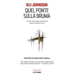 Quel Ponte Sulla Bruma Quel Ponte Sulla Bruma