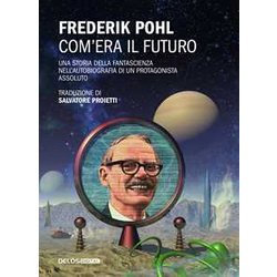 Com'era Il Futuro Com'era Il Futuro