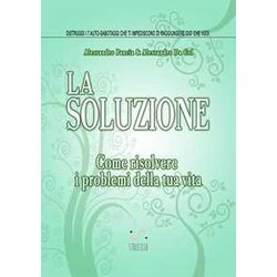 La Soluzione La Soluzione