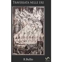 Traversata Nelle Ere Traversata Nelle Ere