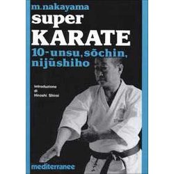 Super Karate. Unsu, Sochin, Nijushiho (Vol. 10) Super Karate. Unsu, Sochin, Nijushiho (Vol. 10)