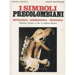 I Simboli Precolombiani I Simboli Precolombiani