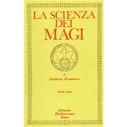 La Scienza Dei Magi (Vol. 1)
