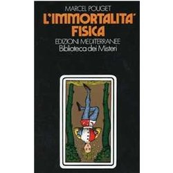 L'immortalità Fisica L'immortalità Fisica