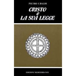 Cristo E La Sua Legge