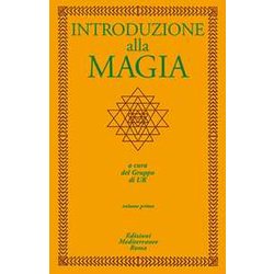 Introduzione Alla Magia (Vol. 1)