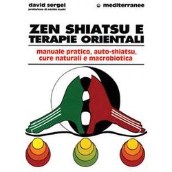 Zen, Shiatsu E Terapie Orientali