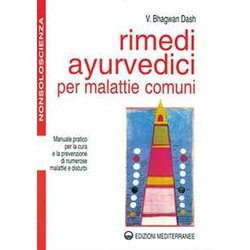 Rimedi Ayurvedici Per Malattie Comuni. Manuale Pratico Per La Cura E La Prevenzione Di Numerose Malattie E Disturbi Rimedi Ayurvedici Per Malattie Comuni. Manuale Pratico Per La Cura E La Prevenzione Di Numerose Malattie E Disturbi