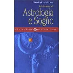 Iniziazione All'astrologia E Sogno Iniziazione All'astrologia E Sogno