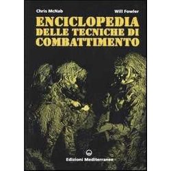 Enciclopedia Delle Tecniche Di Combattimento