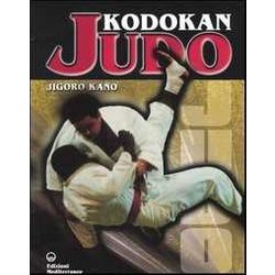 Kodokan Judo Kodokan Judo