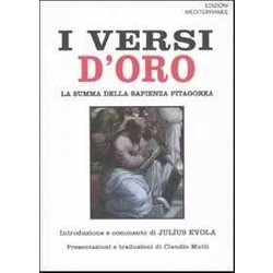 I Versi D'oro. La Summa Della Sapienza Pitagorea. Testo Greco A Fronte