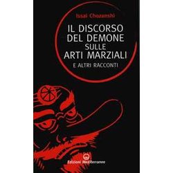 Il Discorso Del Demone Sulle Arti Marziali E Altri Racconti Il Discorso Del Demone Sulle Arti Marziali E Altri Racconti