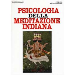 Psicologia Della Meditazione Indiana Psicologia Della Meditazione Indiana