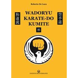 Wadoryu Karate-Do Kumite Wadoryu Karate-Do Kumite