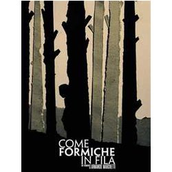 Come Formiche In Fila Come Formiche In Fila