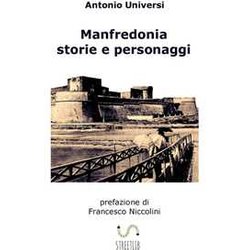 Manfredonia. Storie E Personaggi