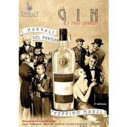 Il Gin E I Suoi Segreti: Gin & Genever Il Gin E I Suoi Segreti: Gin & Genever
