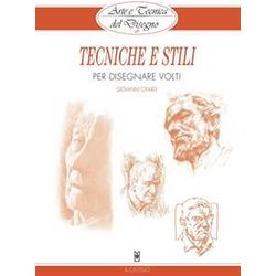 Tecniche E Stili Per Disegnare Volti Tecniche E Stili Per Disegnare Volti