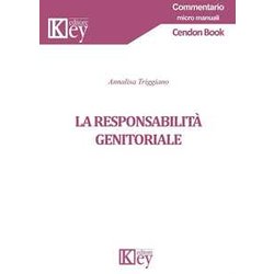La Responsabilità Genitoriale La Responsabilità Genitoriale
