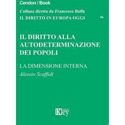 Il Diritto Alla Autodeterminazione Dei Popoli. La Dimensione Interna