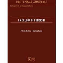 La Delega Di Funzioni La Delega Di Funzioni
