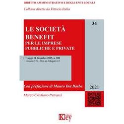 Le Società Benefit Per Le Imprese Pubbliche E Private Le Società Benefit Per Le Imprese Pubbliche E Private