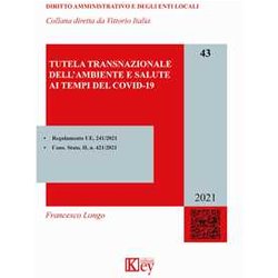 Tutela Transnazionale Dell'ambiente E Salute Ai Tempi Del Covid-19 Tutela Transnazionale Dell'ambiente E Salute Ai Tempi Del Covid-19